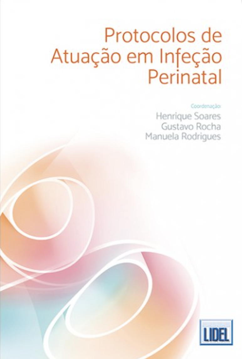 PROTOCOLOS DE ATUAÇÃO EM INFEÇÃO PERINATAL